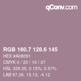 カラーコード: RGB 160.7 128.6 145 | qconv.com