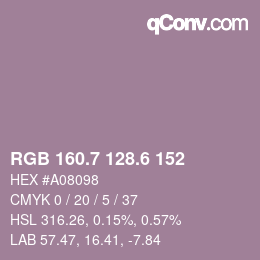 カラーコード: RGB 160.7 128.6 152 | qconv.com