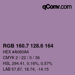 カラーコード: RGB 160.7 128.6 164 | qconv.com