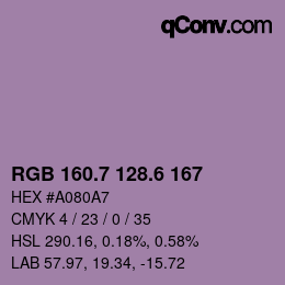 カラーコード: RGB 160.7 128.6 167 | qconv.com