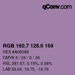 カラーコード: RGB 160.7 128.6 169 | qconv.com