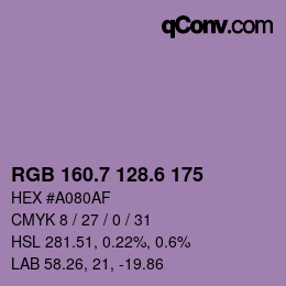 カラーコード: RGB 160.7 128.6 175 | qconv.com