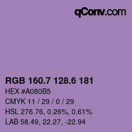 カラーコード: RGB 160.7 128.6 181 | qconv.com