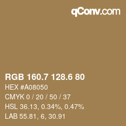 カラーコード: RGB 160.7 128.6 80 | qconv.com