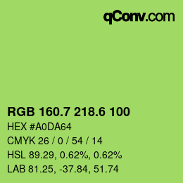 カラーコード: RGB 160.7 218.6 100 | qconv.com