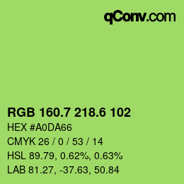 カラーコード: RGB 160.7 218.6 102 | qconv.com