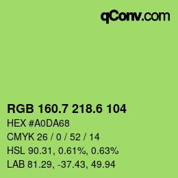 カラーコード: RGB 160.7 218.6 104 | qconv.com
