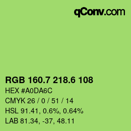 カラーコード: RGB 160.7 218.6 108 | qconv.com