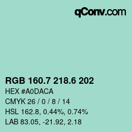 カラーコード: RGB 160.7 218.6 202 | qconv.com