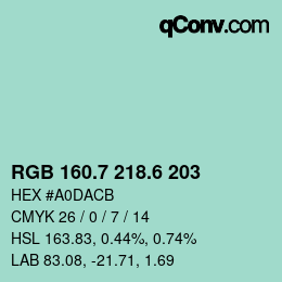 カラーコード: RGB 160.7 218.6 203 | qconv.com