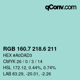 カラーコード: RGB 160.7 218.6 211 | qconv.com