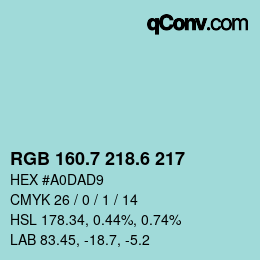 カラーコード: RGB 160.7 218.6 217 | qconv.com