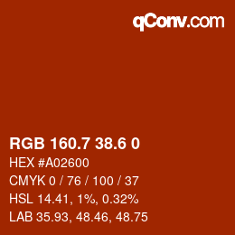 カラーコード: RGB 160.7 38.6 0 | qconv.com