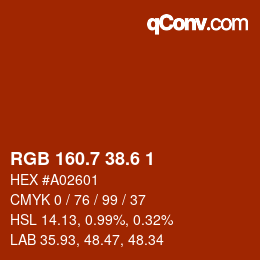 カラーコード: RGB 160.7 38.6 1 | qconv.com