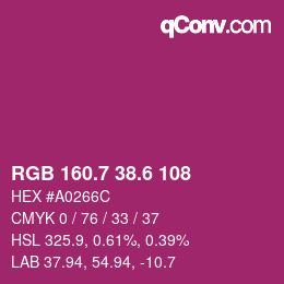 カラーコード: RGB 160.7 38.6 108 | qconv.com