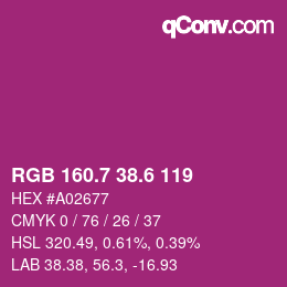 カラーコード: RGB 160.7 38.6 119 | qconv.com