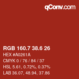カラーコード: RGB 160.7 38.6 26 | qconv.com