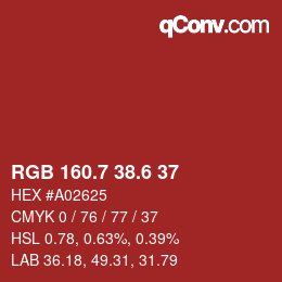 カラーコード: RGB 160.7 38.6 37 | qconv.com