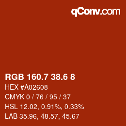 カラーコード: RGB 160.7 38.6 8 | qconv.com
