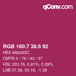 カラーコード: RGB 160.7 38.6 92 | qconv.com