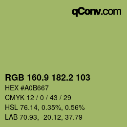 カラーコード: RGB 160.9 182.2 103 | qconv.com