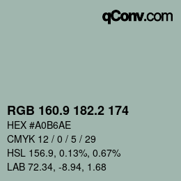 カラーコード: RGB 160.9 182.2 174 | qconv.com