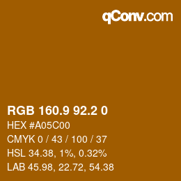 カラーコード: RGB 160.9 92.2 0 | qconv.com