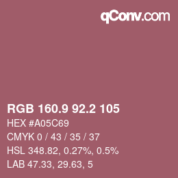 Color code: RGB 160.9 92.2 105 | qconv.com