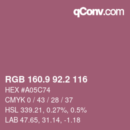 カラーコード: RGB 160.9 92.2 116 | qconv.com