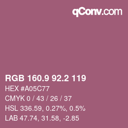 カラーコード: RGB 160.9 92.2 119 | qconv.com
