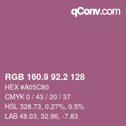 カラーコード: RGB 160.9 92.2 128 | qconv.com