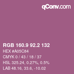 カラーコード: RGB 160.9 92.2 132 | qconv.com