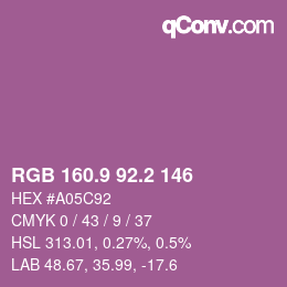 カラーコード: RGB 160.9 92.2 146 | qconv.com
