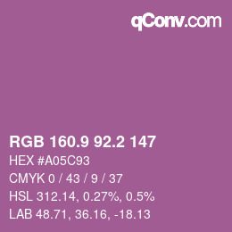 カラーコード: RGB 160.9 92.2 147 | qconv.com
