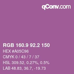 カラーコード: RGB 160.9 92.2 150 | qconv.com