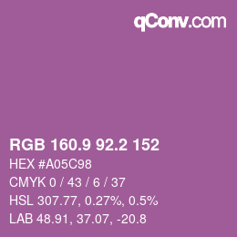カラーコード: RGB 160.9 92.2 152 | qconv.com