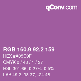 カラーコード: RGB 160.9 92.2 159 | qconv.com