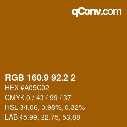 Color code: RGB 160.9 92.2 2 | qconv.com