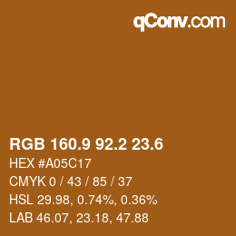 カラーコード: RGB 160.9 92.2 23.6 | qconv.com
