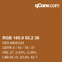 カラーコード: RGB 160.9 92.2 36 | qconv.com