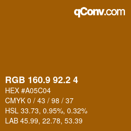 カラーコード: RGB 160.9 92.2 4 | qconv.com