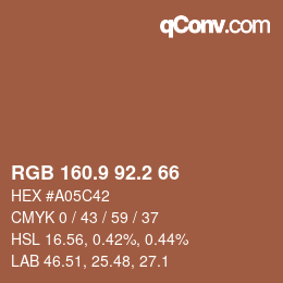 カラーコード: RGB 160.9 92.2 66 | qconv.com
