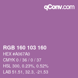 Color code: RGB 160 103 160 | qconv.com