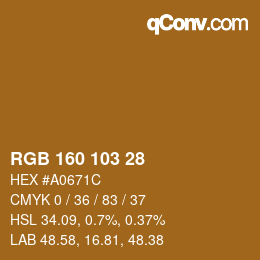 Color code: RGB 160 103 28 | qconv.com
