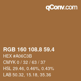 カラーコード: RGB 160 108.8 59.4 | qconv.com