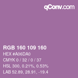 Color code: RGB 160 109 160 | qconv.com