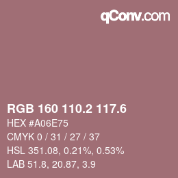 カラーコード: RGB 160 110.2 117.6 | qconv.com