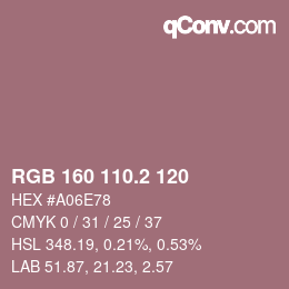 カラーコード: RGB 160 110.2 120 | qconv.com