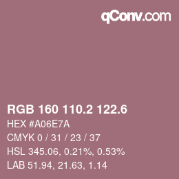 カラーコード: RGB 160 110.2 122.6 | qconv.com