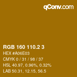カラーコード: RGB 160 110.2 3 | qconv.com